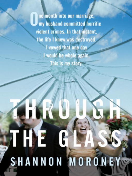 Title details for Through the Glass by Shannon Moroney - Available
